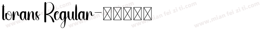 torans Regular字体转换